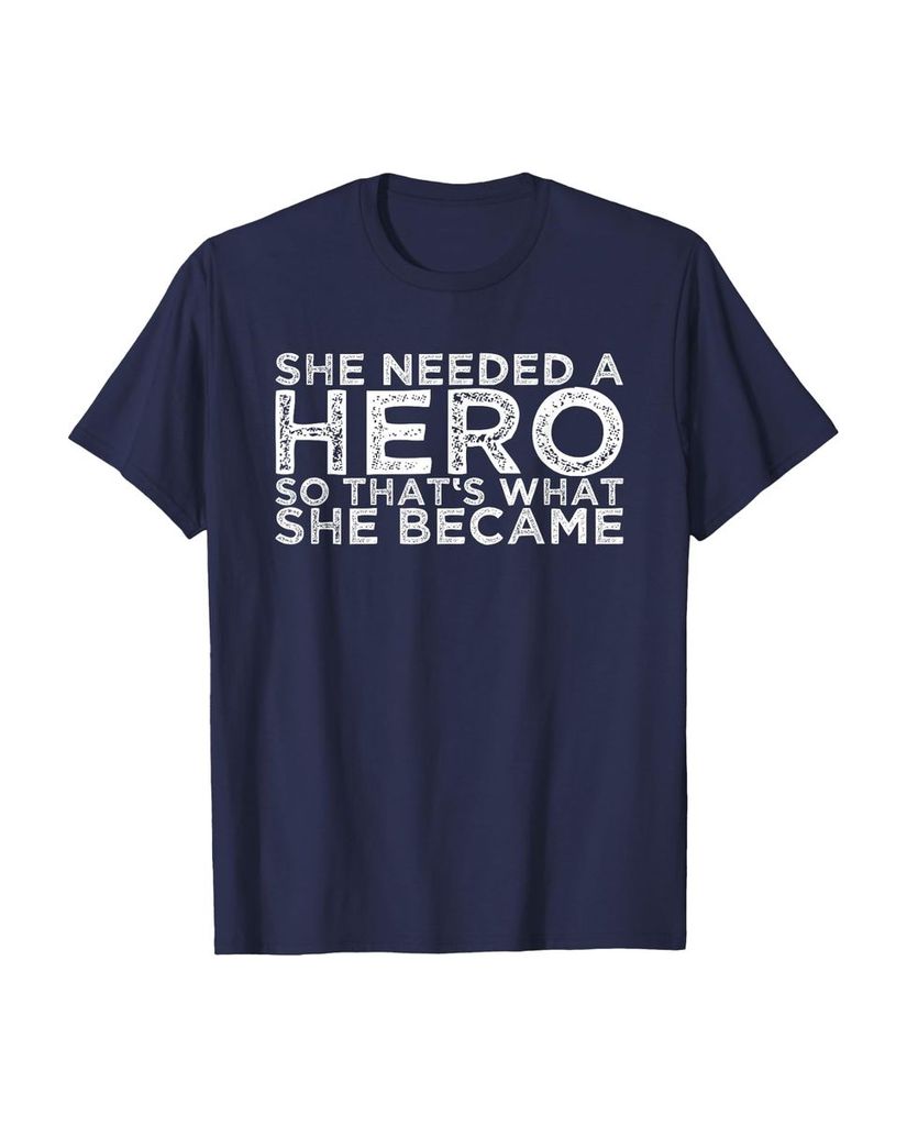 T-Shirt „Sie brauchte einen Helden, also wurde“ – ein Motiv mit Pointe – Ansicht 20