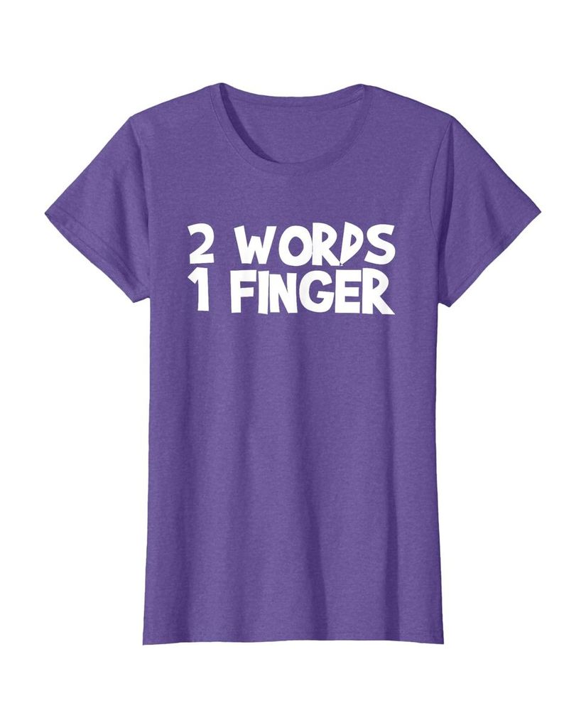 Witziges Geburtstags T-Shirt „2 Words 1 Finger“ – Ansicht 24