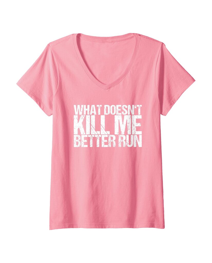 Lustiges Geburtstags T-Shirt „What Doesn't Kill Me Better Run“ – Ansicht 5