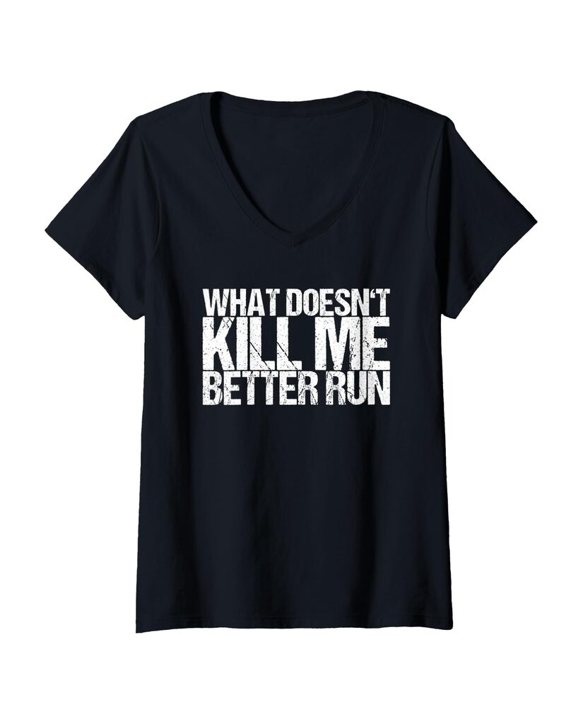 Lustiges Geburtstags T-Shirt „What Doesn't Kill Me Better Run“ – Ansicht 2