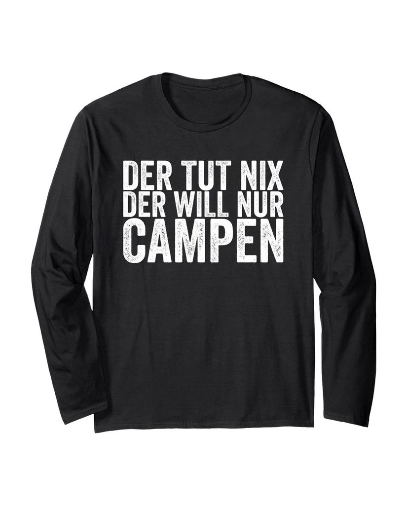 Lustiger Langarmshirt „Der Tut Nix Der Will Nur Campen“ | lustige-tshirts.de