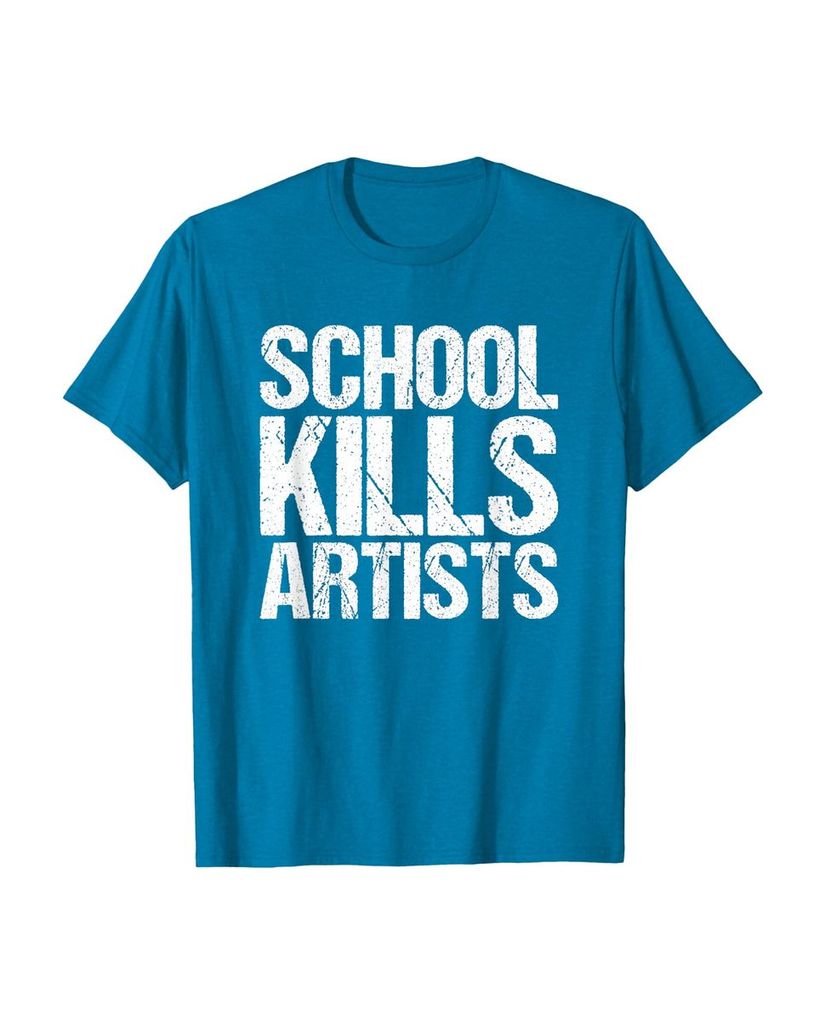 Humorvolles T-Shirt „School Kills Artists“ – Ansicht 37