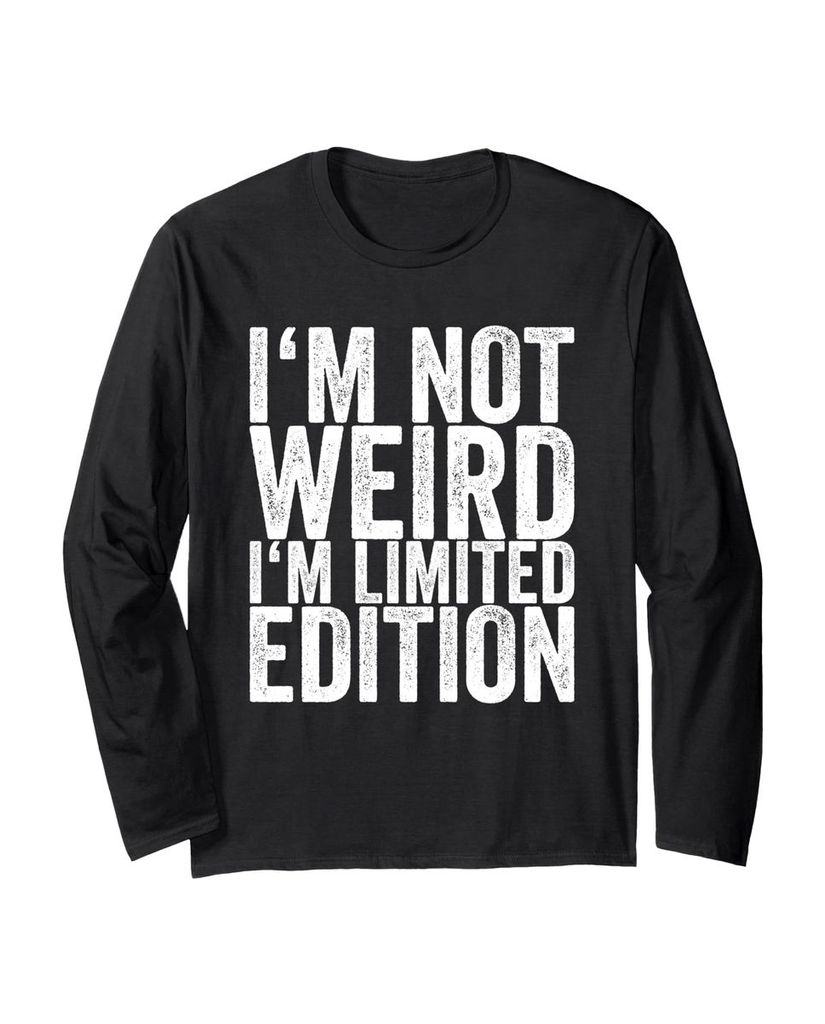 Lustiger Langarmshirt „I'm Not Weird I'm Limited Edition“ | lustige-tshirts.de