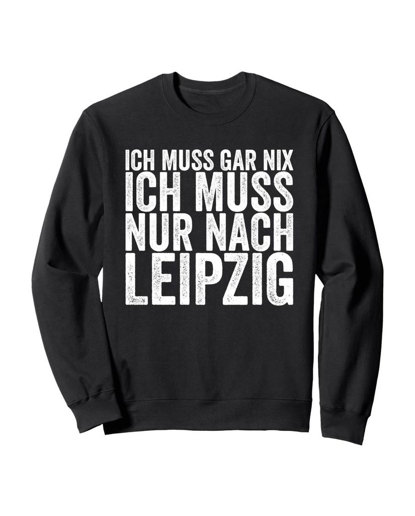 Lustiger Sweatshirt „Ich Muss Gar Nix Ich Muss Nur Nach“ | lustige-tshirts.de