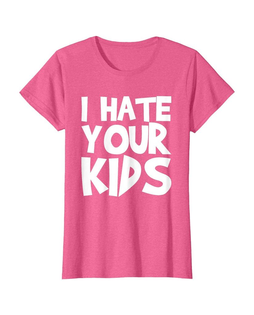 T-Shirt mit dem Spruch „Ich hasse deine Kinder“ – Ansicht 32