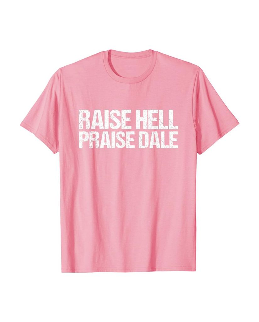 Witziges Geburtstags T-Shirt „Raise Hell Praise Dale“ – Ansicht 26