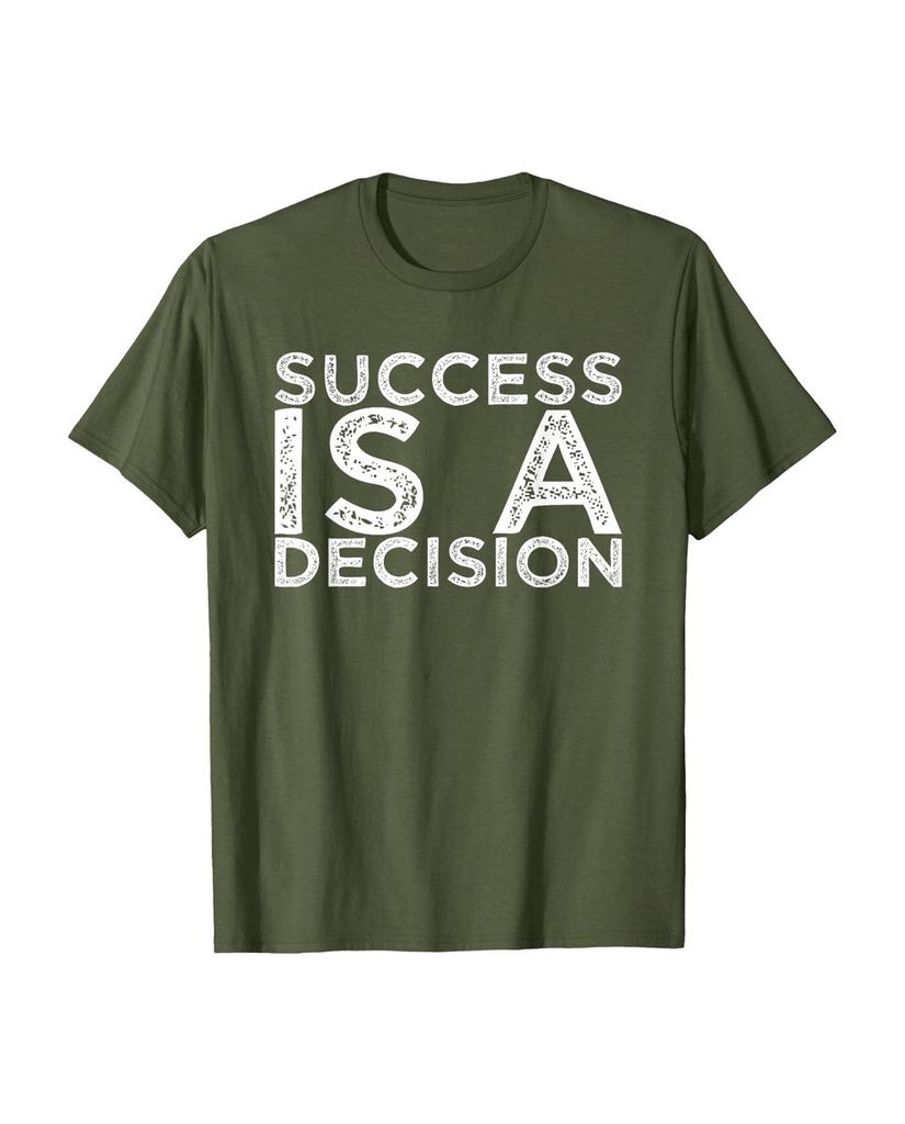 Witziges Sprüche T-Shirt „Success is a Decision“ – Ansicht 14