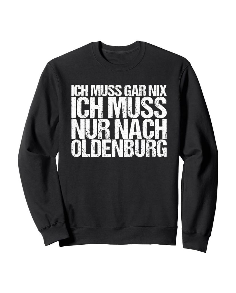 Lustiger Sweatshirt „Ich Muss Gar Nix Ich Muss Nur Nach“ | lustige-tshirts.de