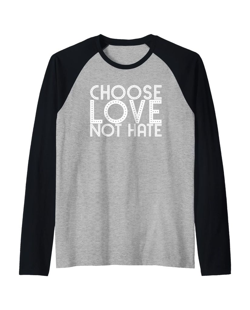 Lustiger Raglan „Wähle Liebe statt Hass“ | lustige-tshirts.de