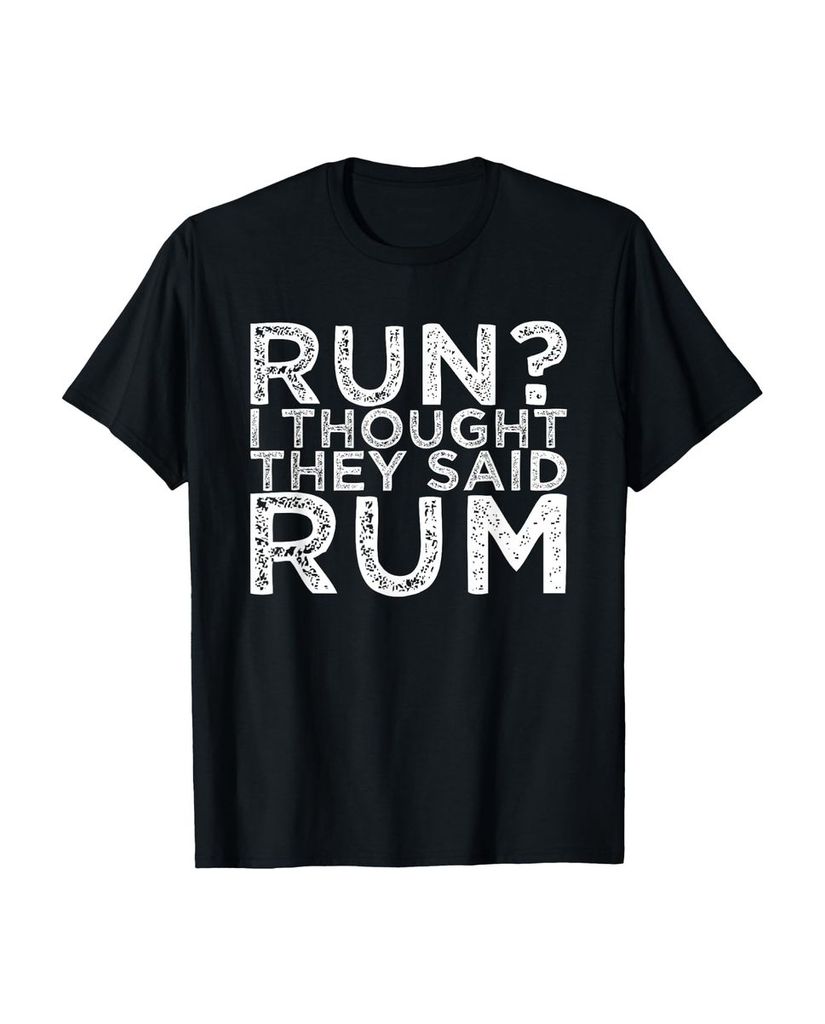 Lustiger T-Shirt „Lauf ich dachte sie sagten Rum“ | lustige-tshirts.de