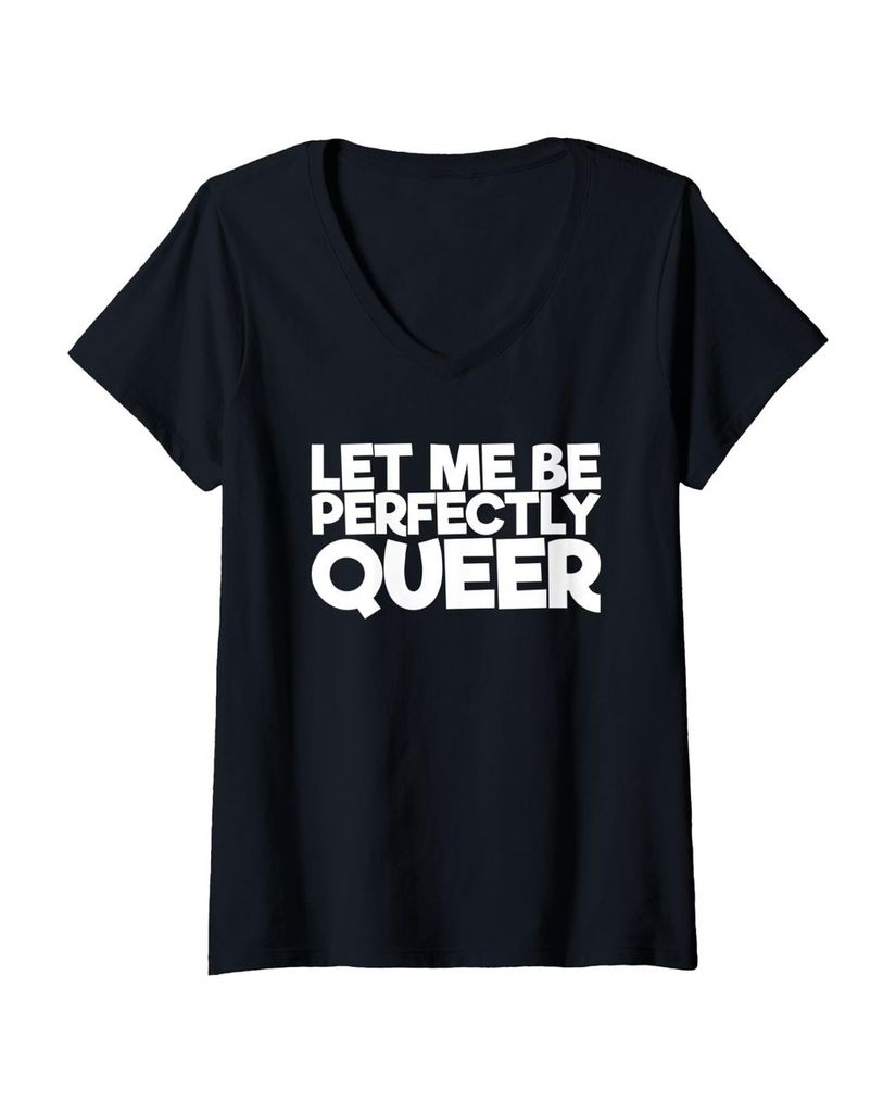Lustiger T-Shirt mit V-Ausschnitt „Lass mich perfekt queer sein“ | lustige-tshirts.de