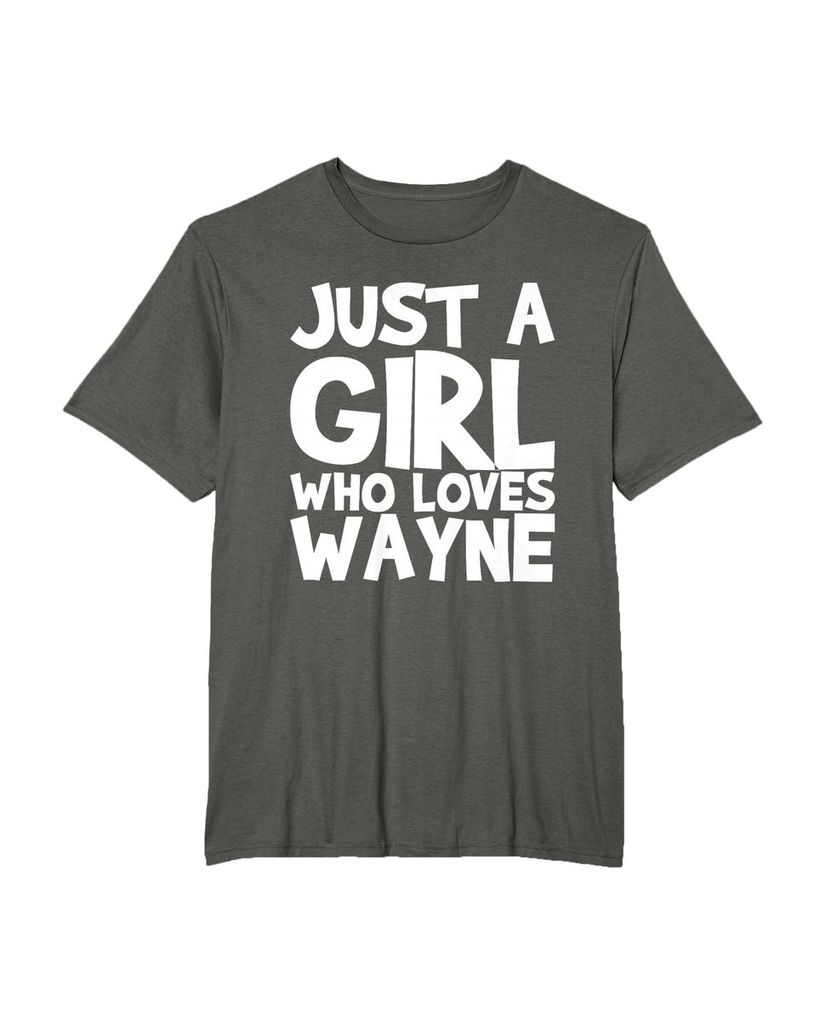 Sag einfach, wen du liebst: T-Shirt „Nur ein Mädchen das Wayne liebt“ – Ansicht 16