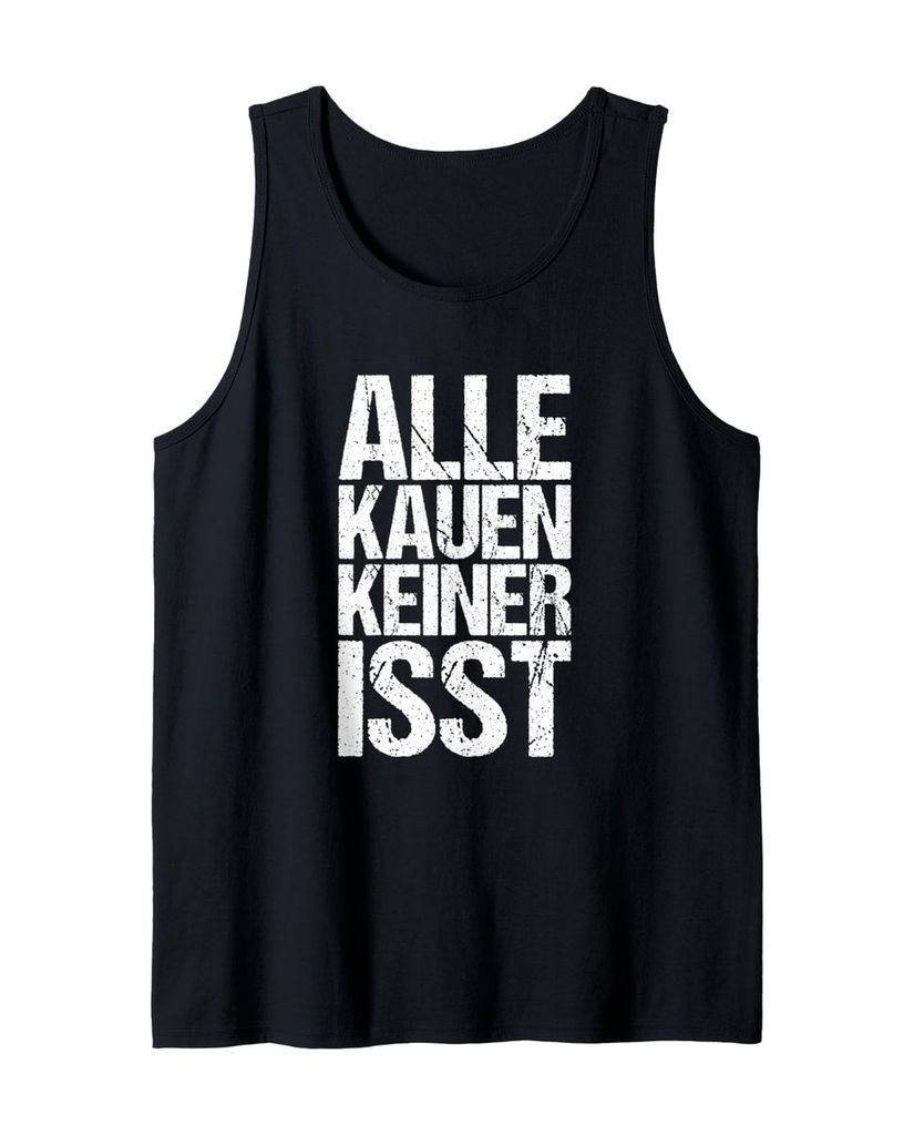 Lustiger Tank Top „Alle Kauartikel No Eat“ | lustige-tshirts.de