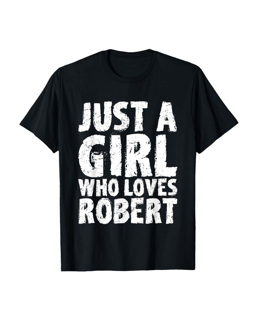 Lustiger T-Shirt „Nur ein Mädchen, das Robert liebt“ | lustige-tshirts.de