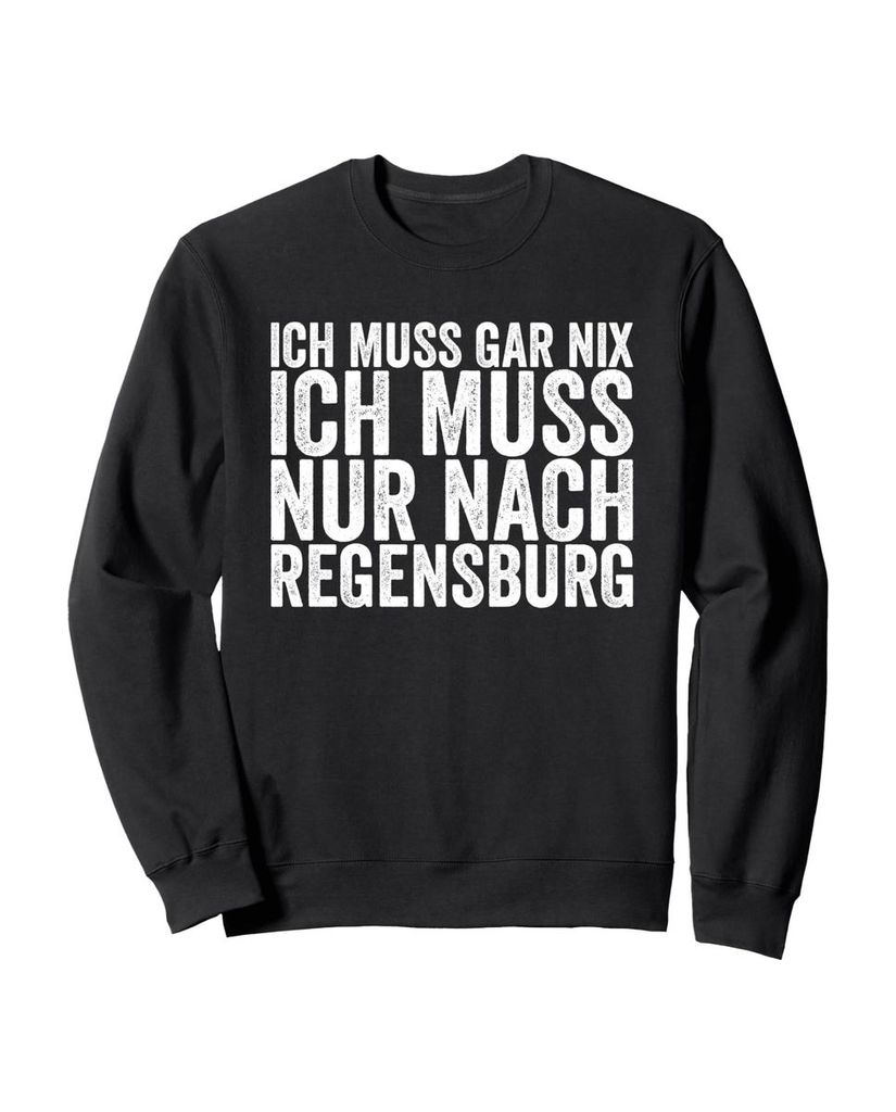 Lustiger Sweatshirt „Ich Muss Gar Nix Ich Muss Nur Nach“ | lustige-tshirts.de