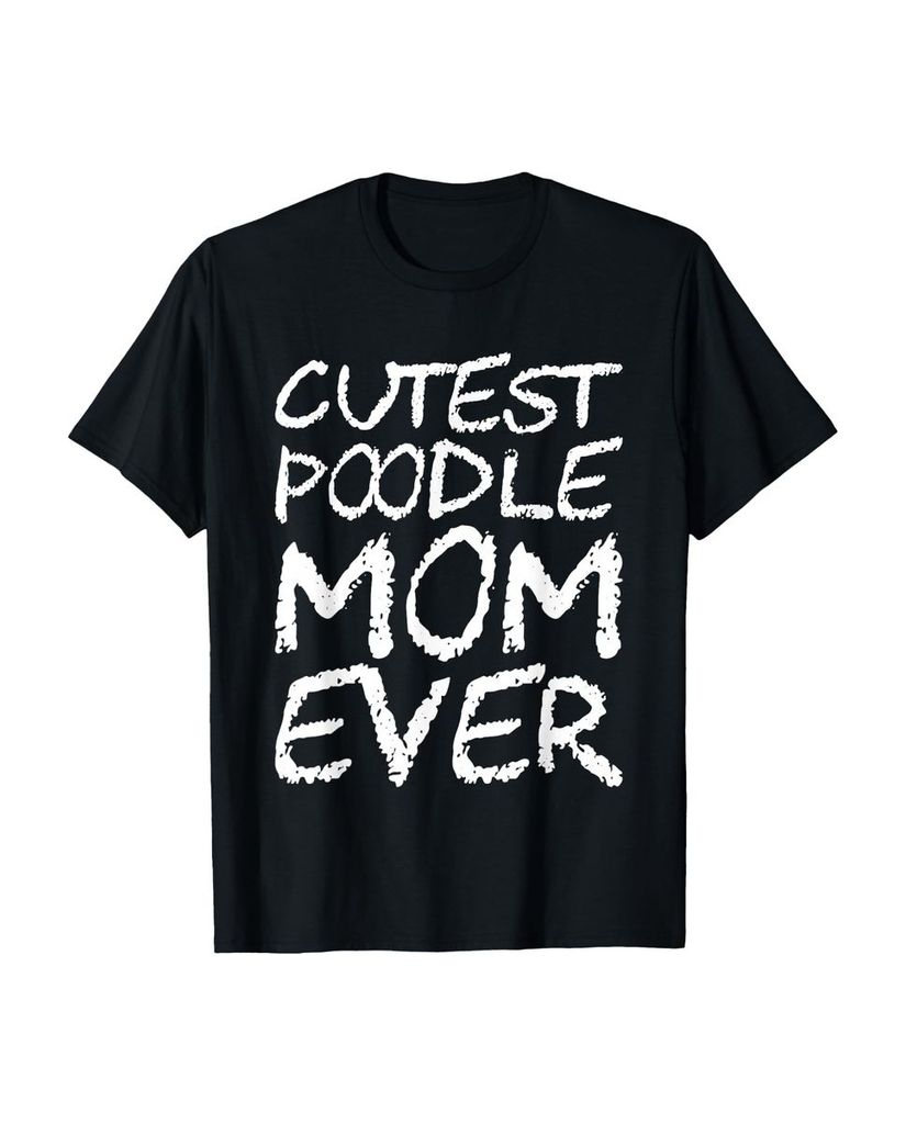Lustiger T-Shirt „Süßeste Pudel Mama aller Zeiten“ | lustige-tshirts.de