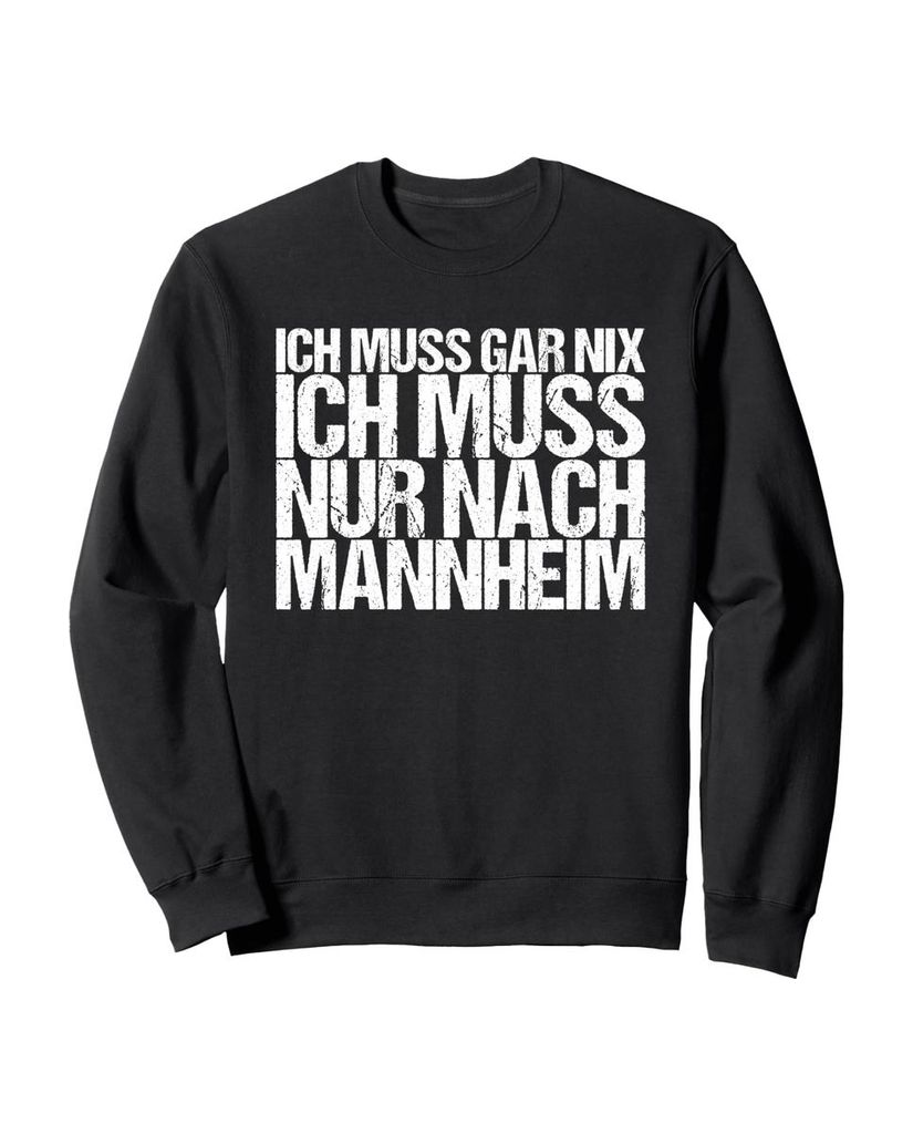 Lustiger Sweatshirt „Ich Muss Gar Nix Ich Muss Nur Nach“ | lustige-tshirts.de