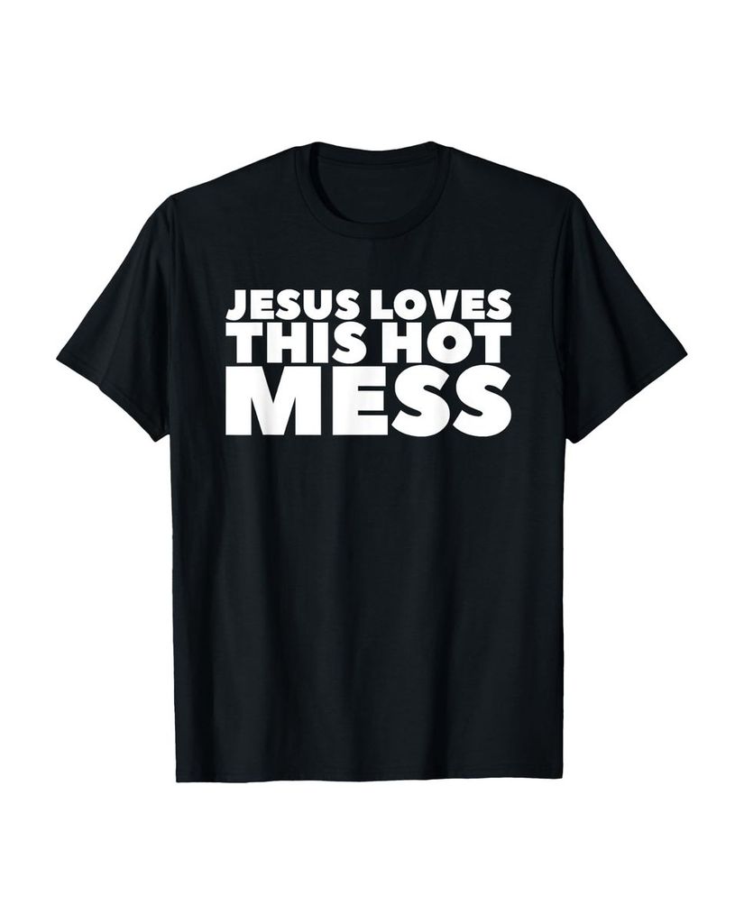 Lustiger T-Shirt „Jesus liebt dieses heiße Durcheinander“ | lustige-tshirts.de