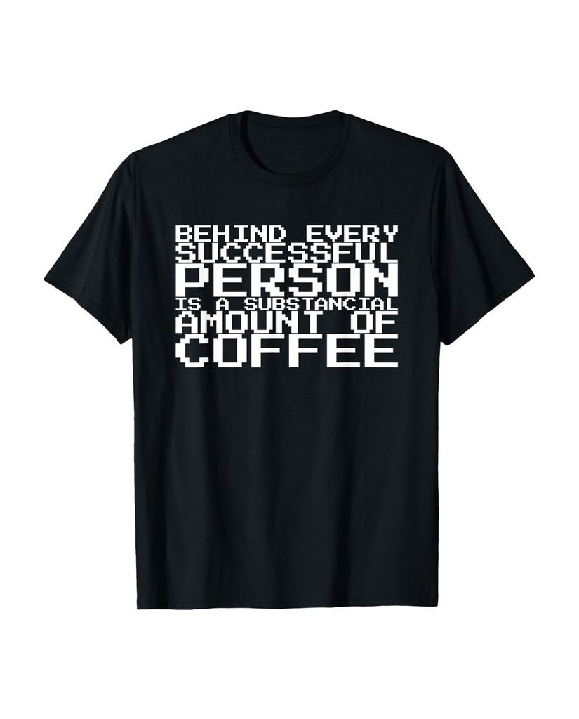 Lustiger T-Shirt „Hinter jeder erfolgreichen Person steht“ | lustige-tshirts.de