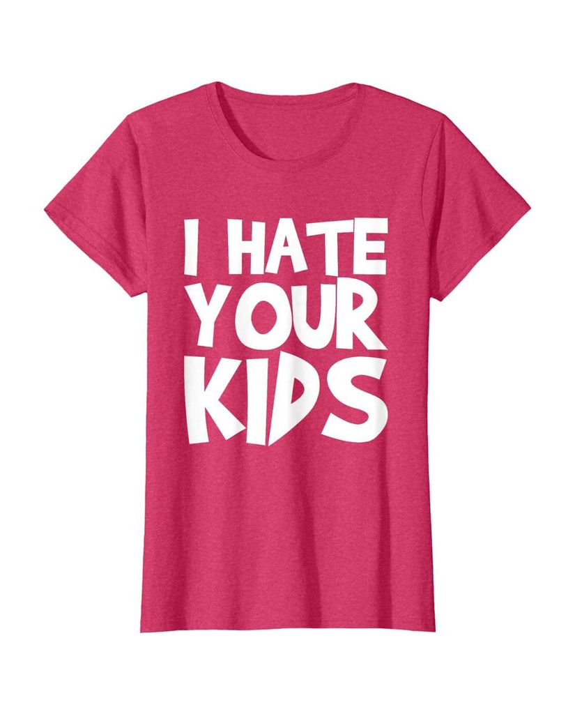 T-Shirt mit dem Spruch „Ich hasse deine Kinder“ – Ansicht 44