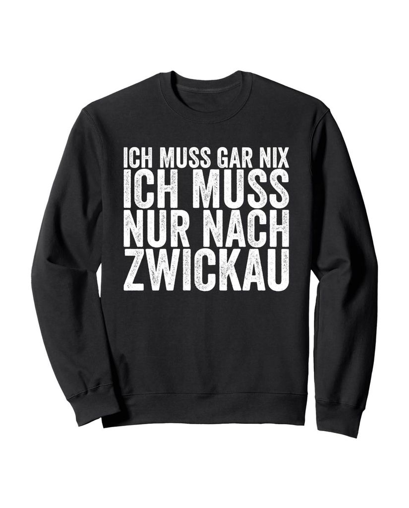 Lustiger Sweatshirt „Ich Muss Gar Nix Ich Muss Nur Nach“ | lustige-tshirts.de