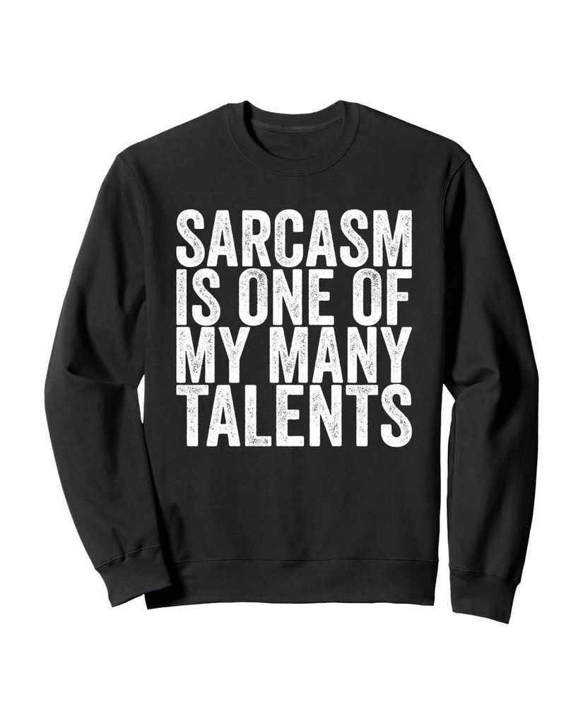Lustiger Sweatshirt „Sarkasmus ist eines meiner vielen“ | lustige-tshirts.de