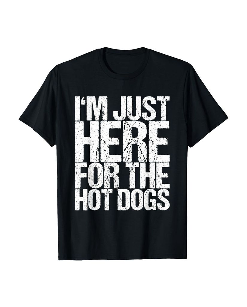 Lustiger T-Shirt „Ich bin nur wegen der Hot Dogs hier“ | lustige-tshirts.de