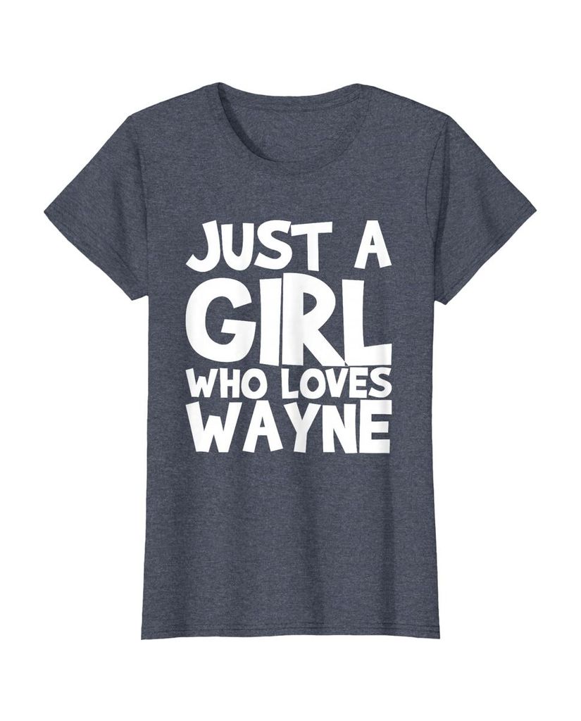 Sag einfach, wen du liebst: T-Shirt „Nur ein Mädchen das Wayne liebt“ – Ansicht 7