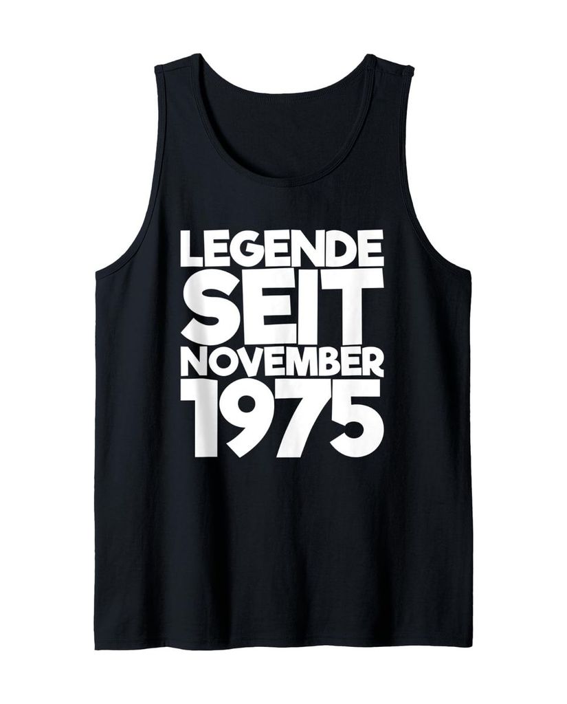 Lustiger Tank Top „Legende Seit November 1975“ | lustige-tshirts.de