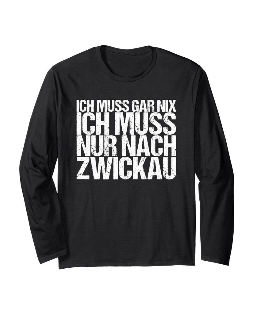 Lustiger Langarmshirt „Ich Muss Gar Nix Ich Muss Nur Nach“ | lustige-tshirts.de