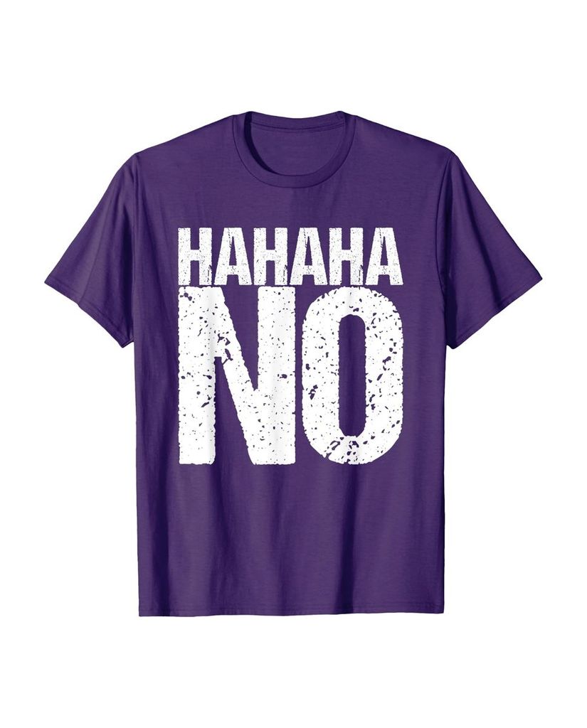 Lustiges Geburtstags T-Shirt „Hahaha No“ – Ansicht 22