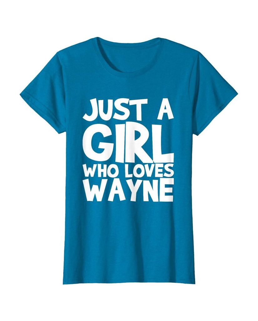 Sag einfach, wen du liebst: T-Shirt „Nur ein Mädchen das Wayne liebt“ – Ansicht 14