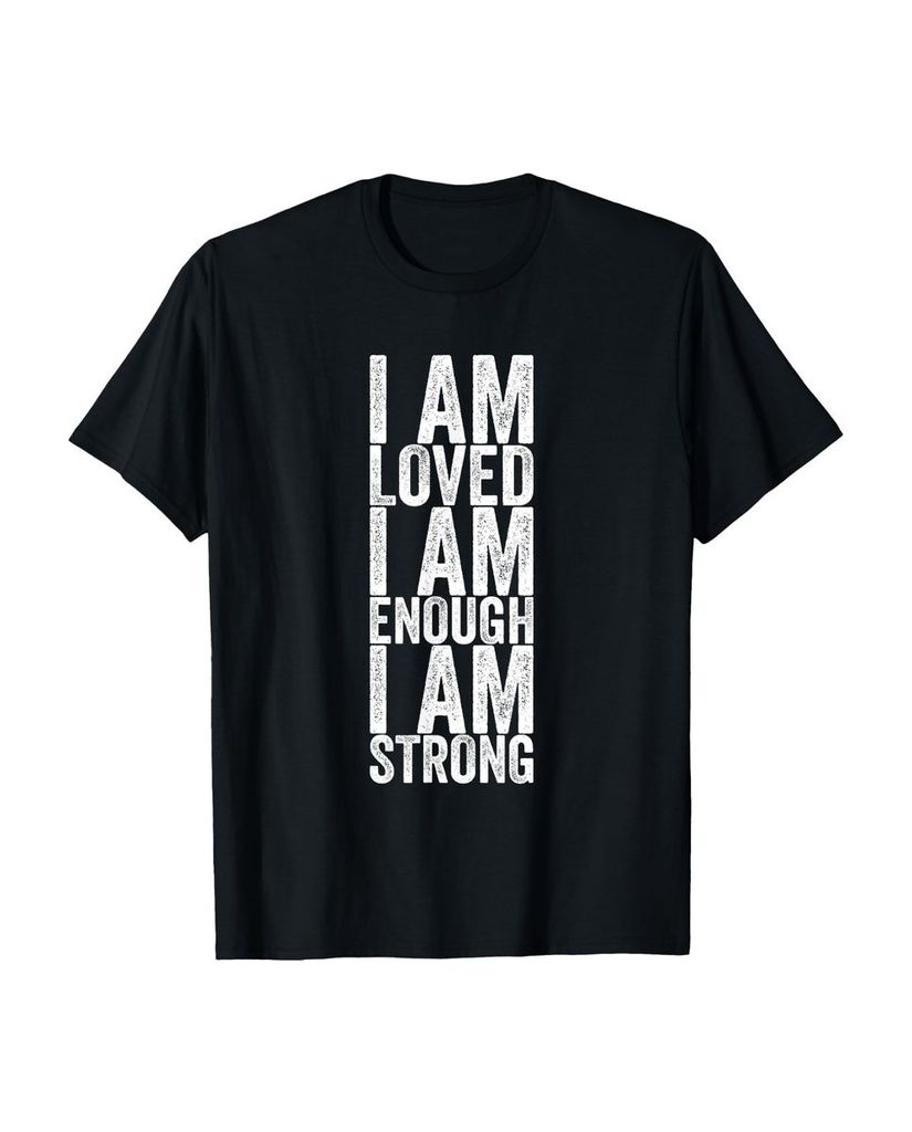 Lustiger T-Shirt „Ich werde geliebt Ich bin genug Ich bin“ | lustige-tshirts.de