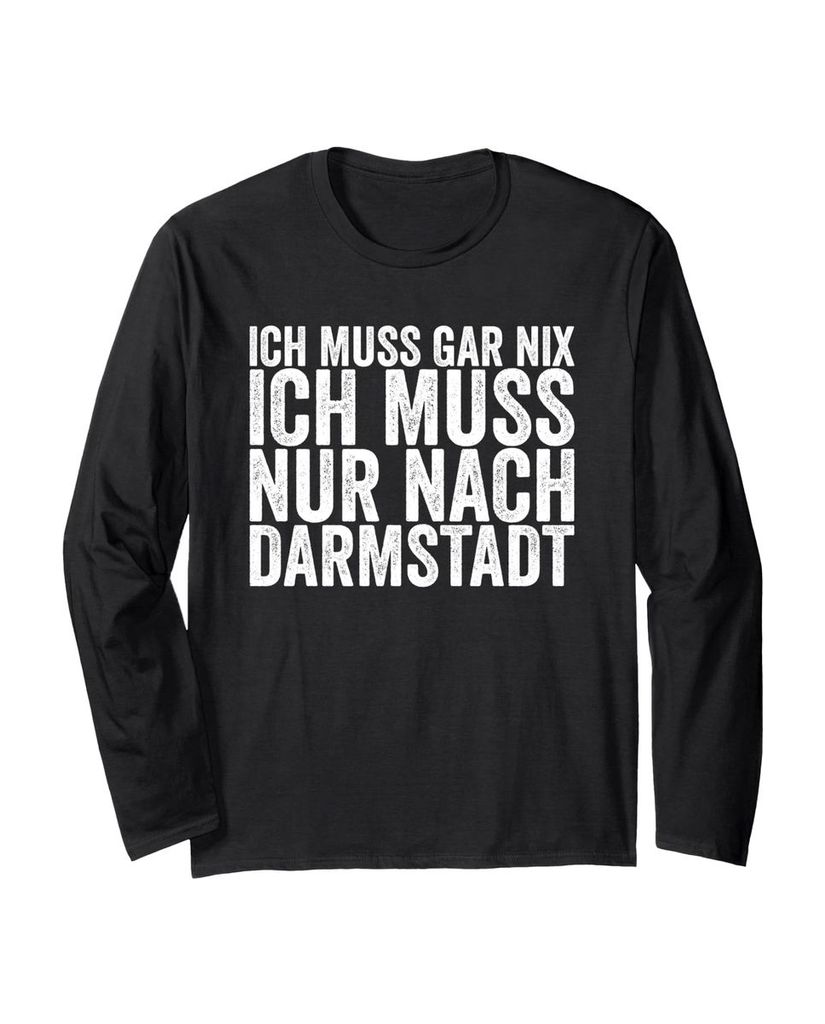 Lustiger Langarmshirt „Ich Muss Gar Nix Ich Muss Nur Nach“ | lustige-tshirts.de