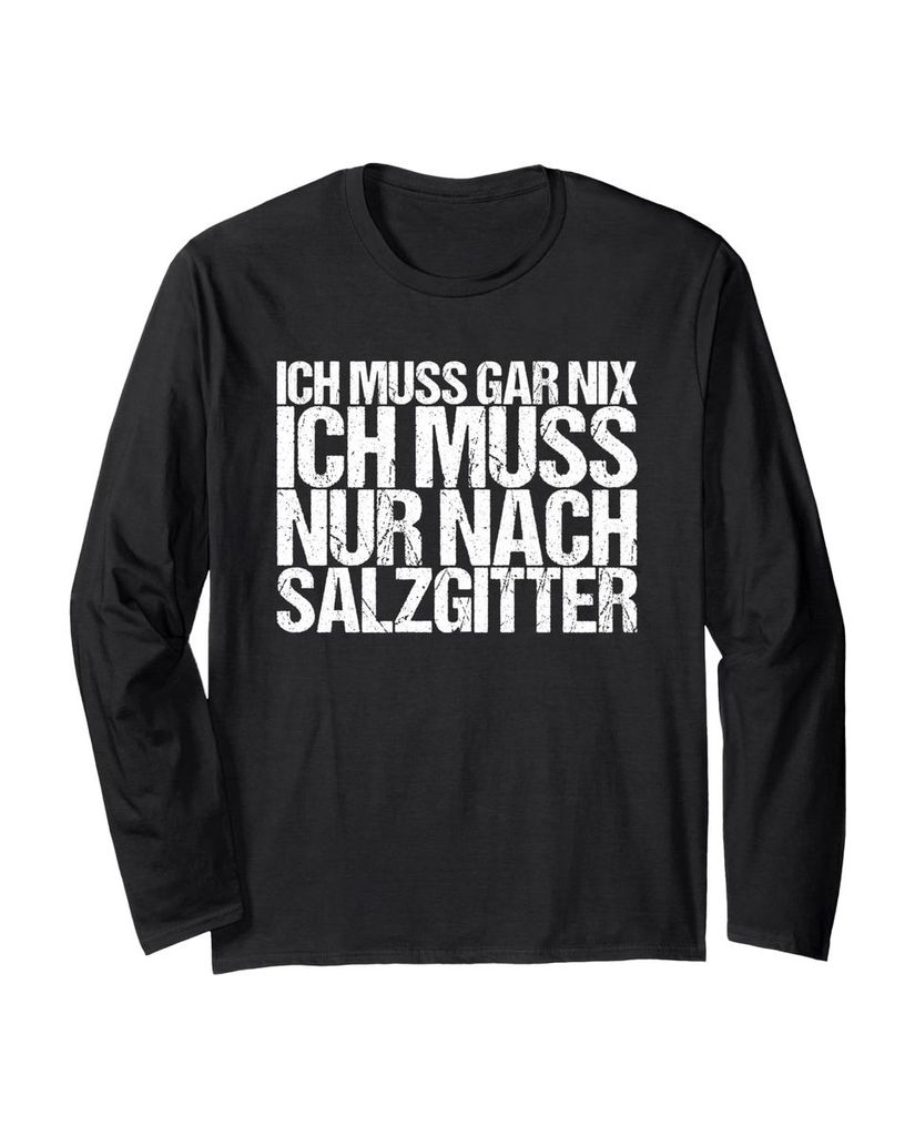 Lustiger Langarmshirt „Ich Muss Gar Nix Ich Muss Nur Nach“ | lustige-tshirts.de