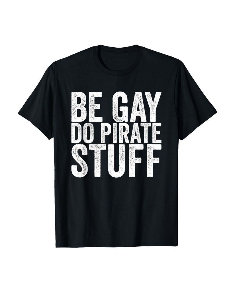 Lustiger T-Shirt „Sei schwul Mach Piratenkram“ | lustige-tshirts.de