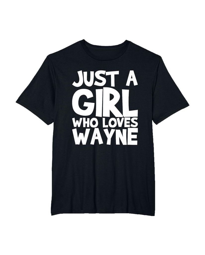 Sag einfach, wen du liebst: T-Shirt „Nur ein Mädchen das Wayne liebt“ – Ansicht 20
