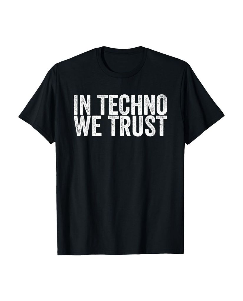 Lustiger T-Shirt „Auf Techno vertrauen wir“ | lustige-tshirts.de