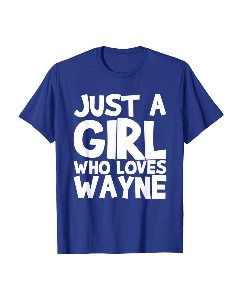 Sag einfach, wen du liebst: T-Shirt „Nur ein Mädchen das Wayne liebt“ – Ansicht 41