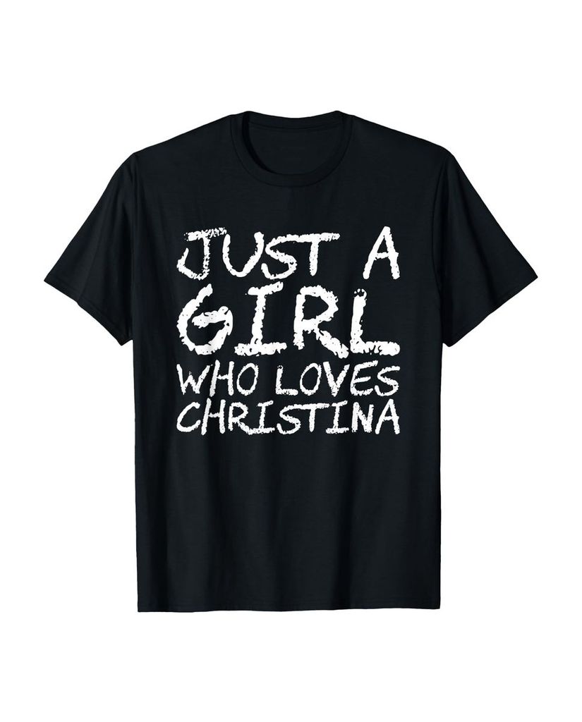 Lustiger T-Shirt „Nur ein Mädchen, das Christina liebt“ | lustige-tshirts.de