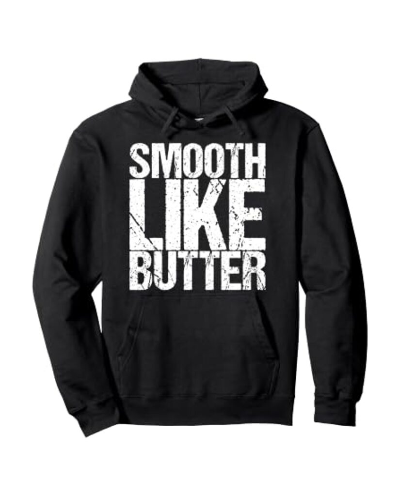 Humorvoller Geburtstags Hoodie „Smooth Like Butter“ – Ansicht 6