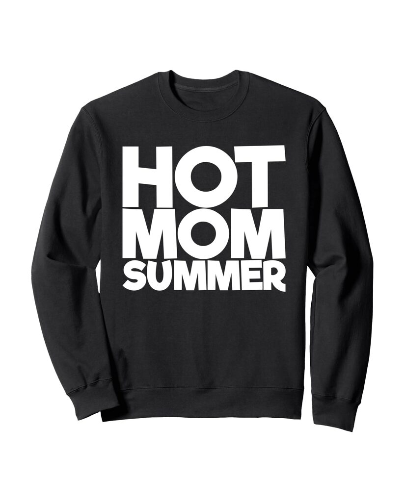 Sweatshirt „Heiße Mama“ – selbstbewusster Auftritt – Ansicht 2