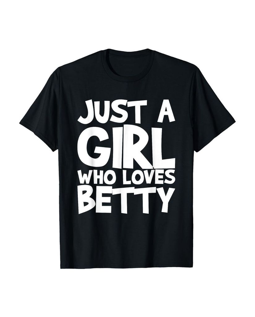 Lustiger T-Shirt „Nur ein Mädchen, das Betty liebt“ | lustige-tshirts.de