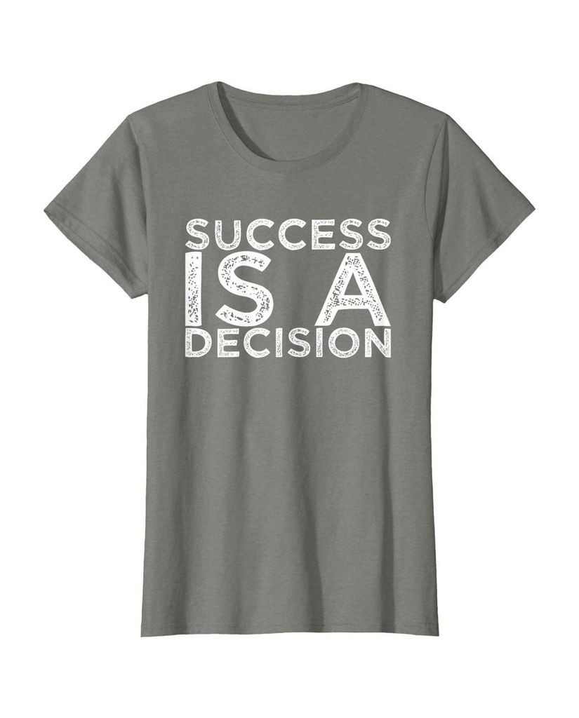Witziges Sprüche T-Shirt „Success is a Decision“ – Ansicht 47