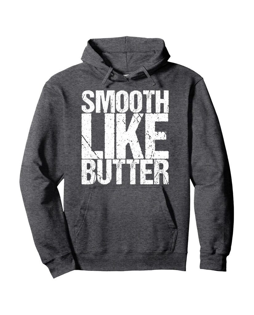 Humorvoller Geburtstags Hoodie „Smooth Like Butter“ – Ansicht 3
