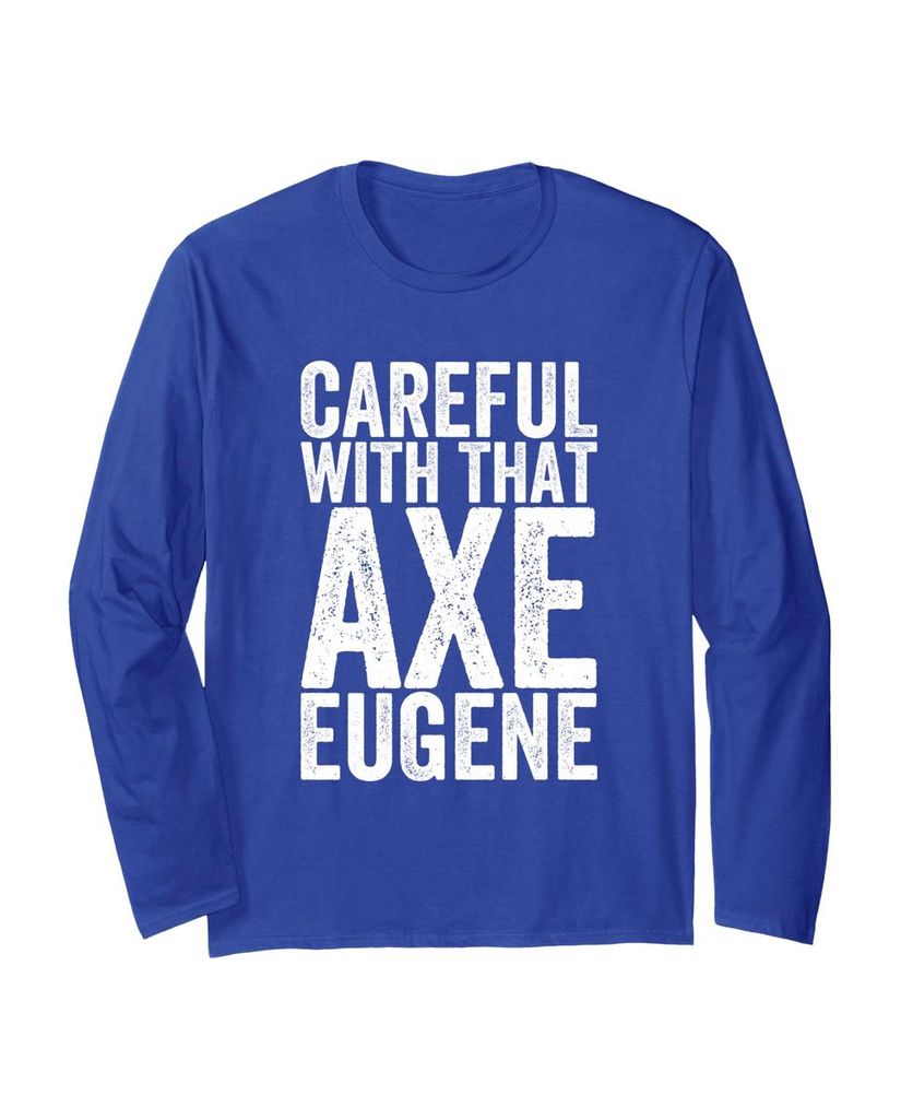 Shirt mit Axt-Warnung und dem Namen Eugene – Ansicht 4
