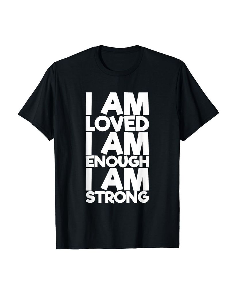 Lustiger T-Shirt „Ich werde geliebt Ich bin genug Ich bin“ | lustige-tshirts.de
