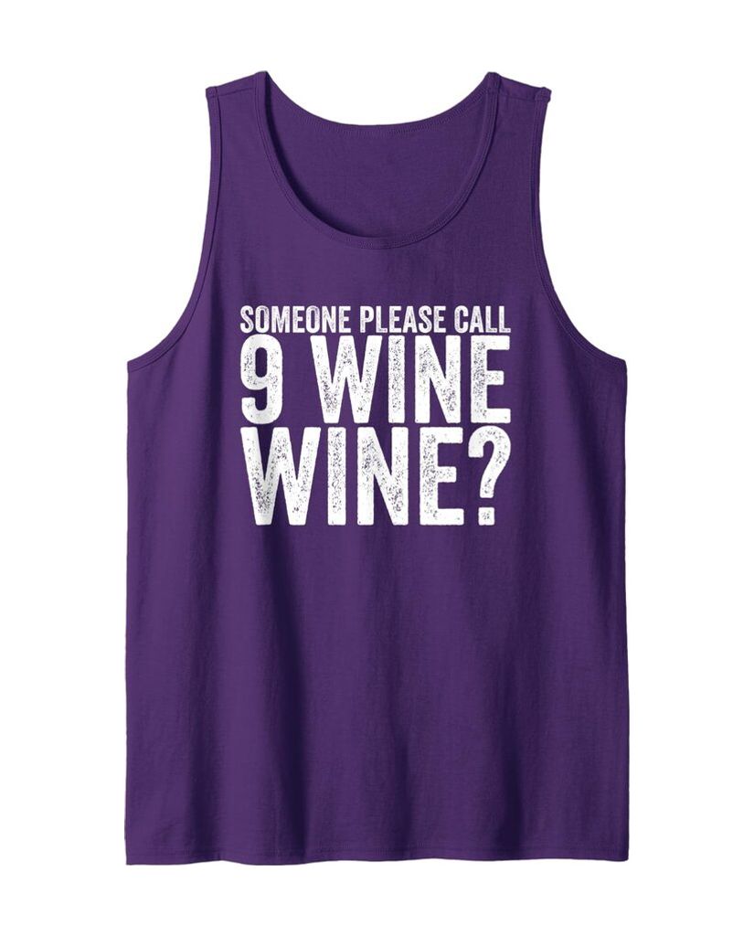 Humorvolles Reise Tanktop „Someone Please Call 9 Wine Wine?“ – Ansicht 6