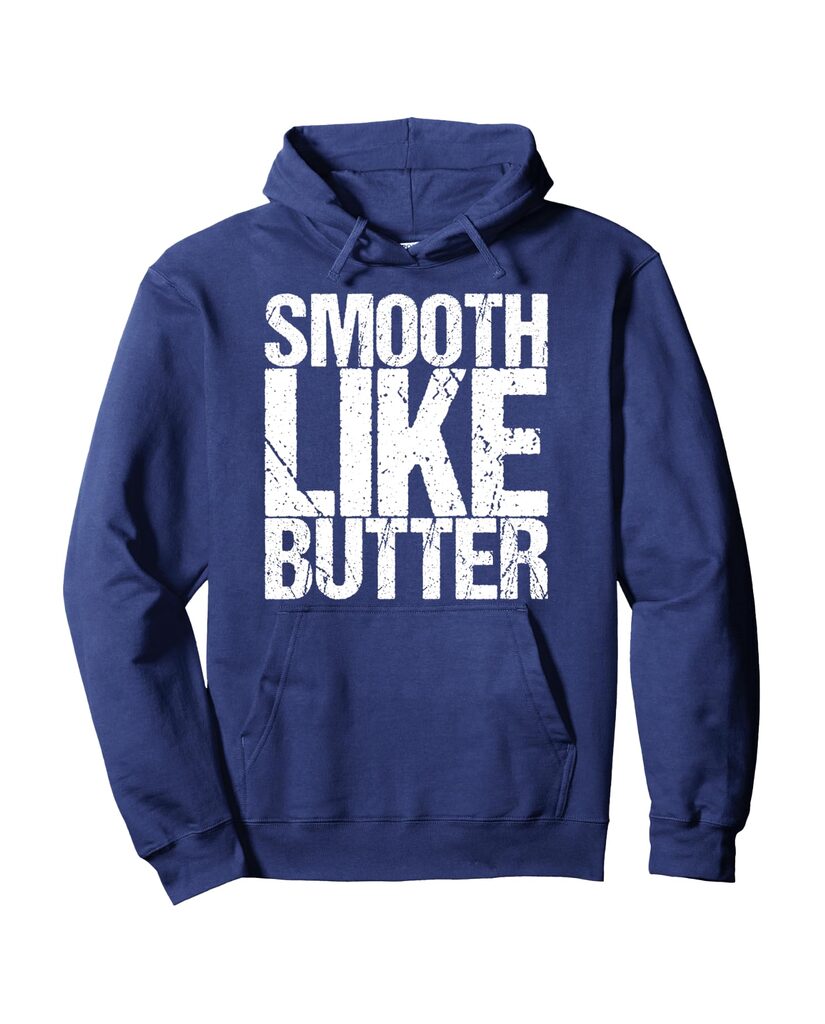 Humorvoller Geburtstags Hoodie „Smooth Like Butter“ – Ansicht 5