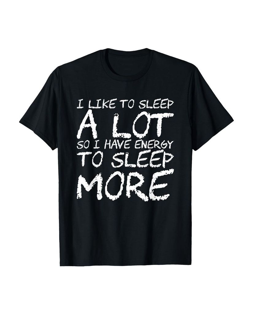 Lustiger T-Shirt „Ich schlafe gerne viel also habe ich“ | lustige-tshirts.de